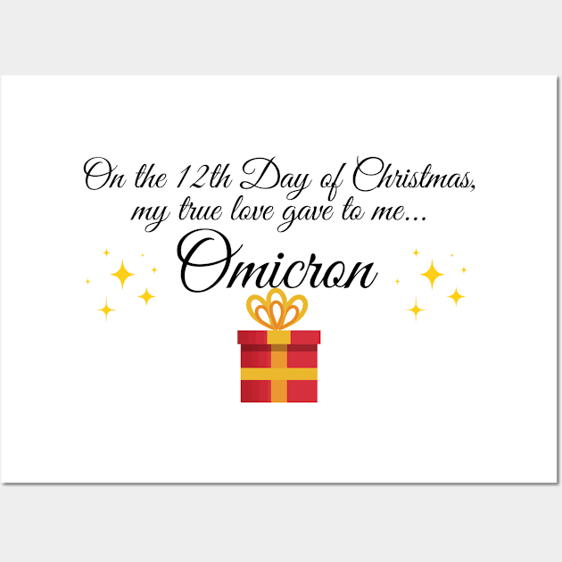 On the 12th day of Christmas my true love gave to me Omicron Wall Art by Fafi